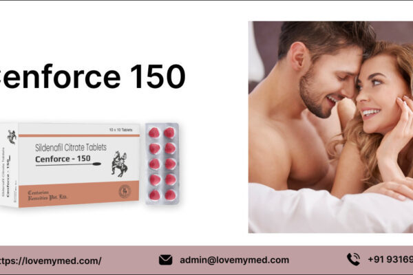 Cenforce 150 – A Powerful ED Medication for Lasting Results | Lovemymed Cenforce 150 at LoveMyMed