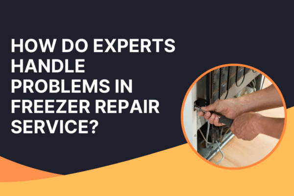 Freezer Repair Service In Dubai