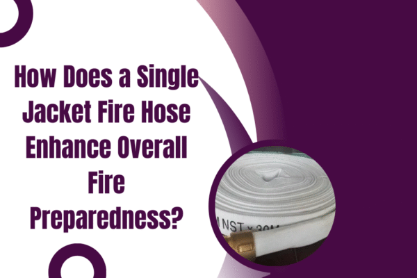 Single Jacket Fire Hose