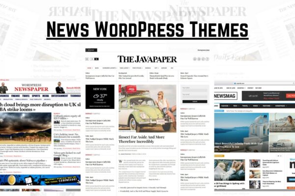 Best News WordPress Themes to Build a Modern News Website Best News WordPress Themes to Build a Modern News Website