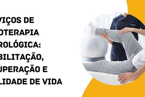 Serviços de fisioterapia neurológica