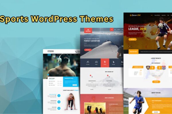 What Makes Sports WordPress Themes the Best Choice in 2025?