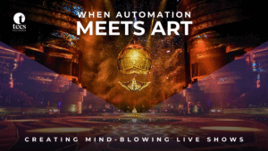 When Automation Meets Art: Creating Mind-Blowing Live Shows