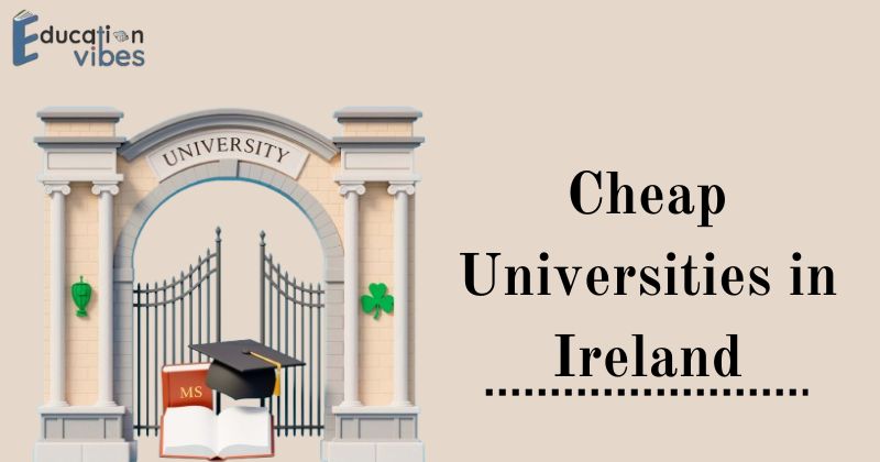 cheap universities in ireland