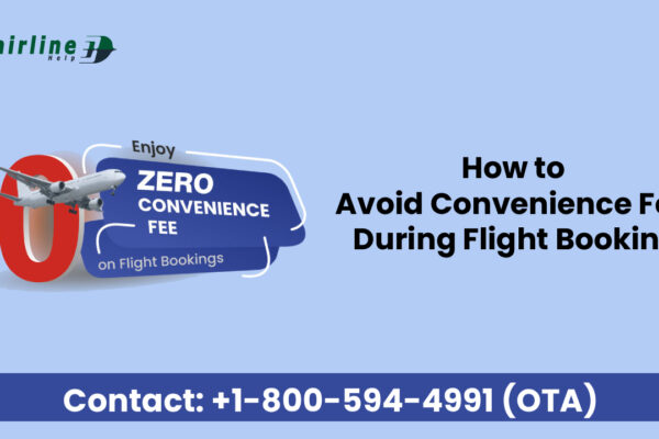How to Avoid a Convenience Fee During Flight Booking