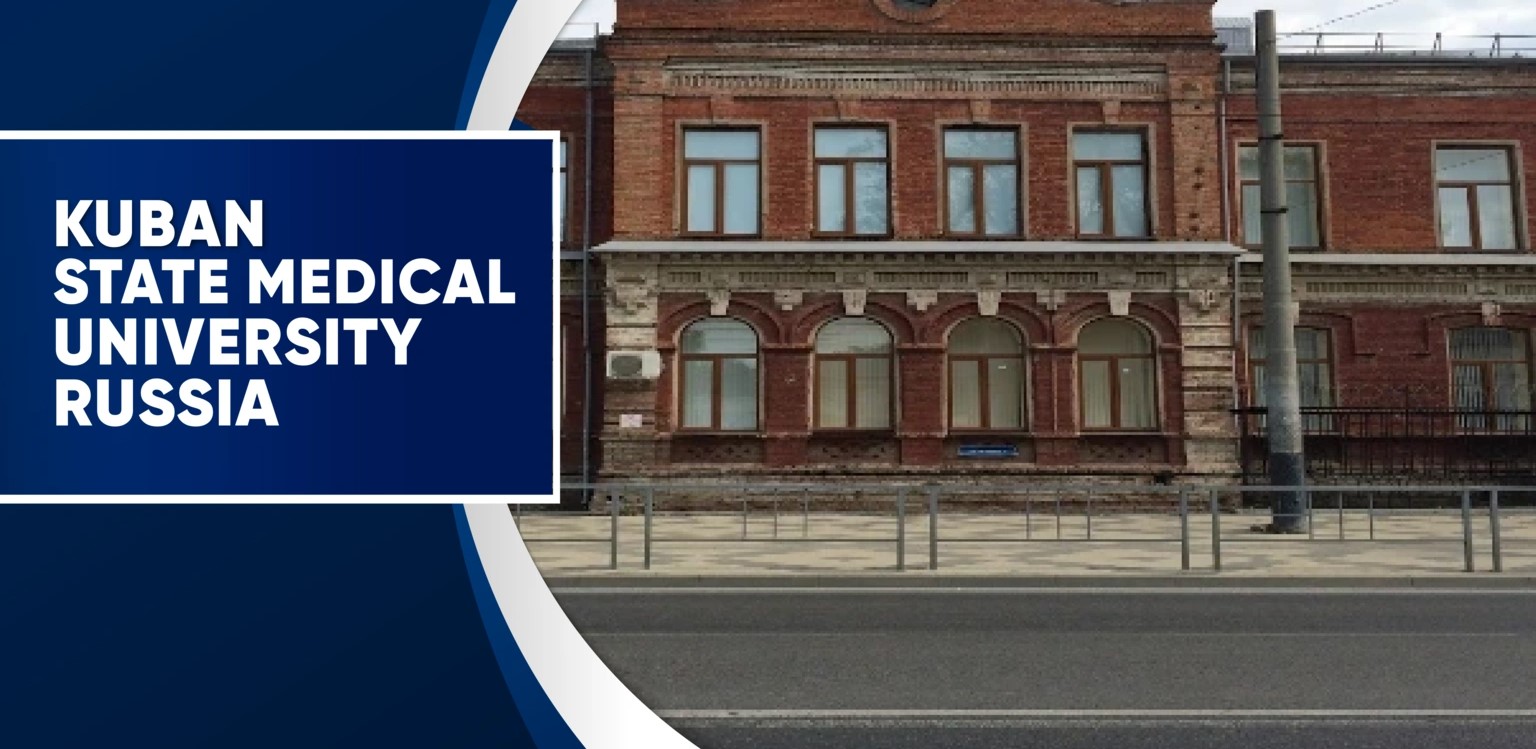 Kuban State Medical University: NMC Approved MBBS Abroad University