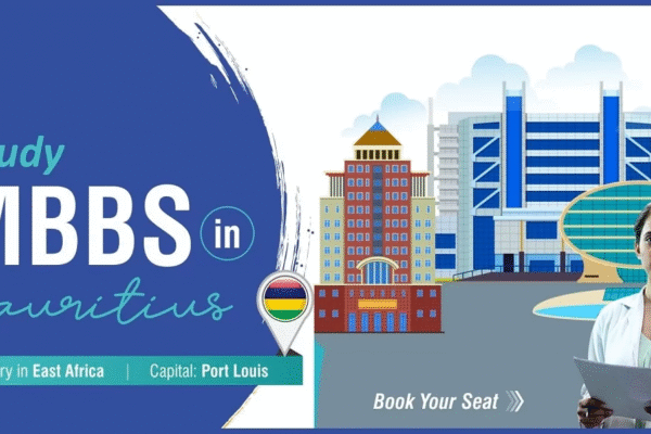 MBBS in Mauritius 2025 : Gateway for NEET Aspirants