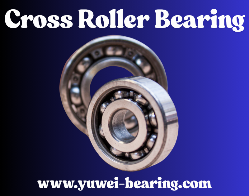 cross roller bearing