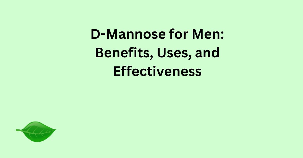 d mannose for men