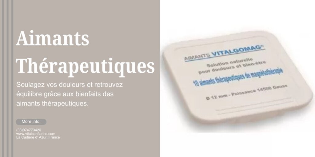 Aimants Thérapeutiques