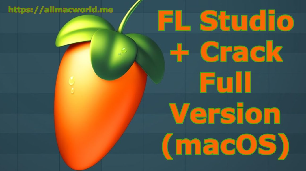 FL Studio For Mac
