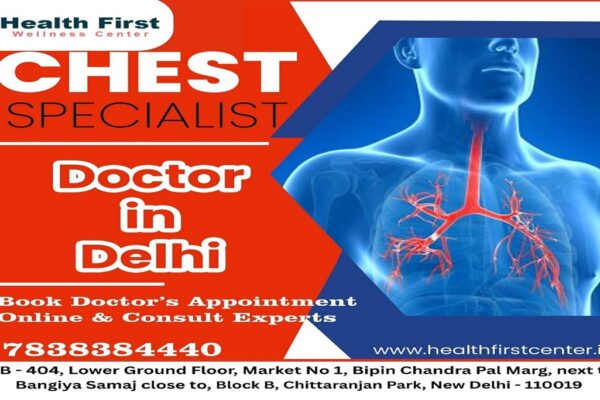 Chest Specialist in Delhi