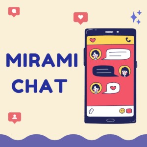 mirami chat